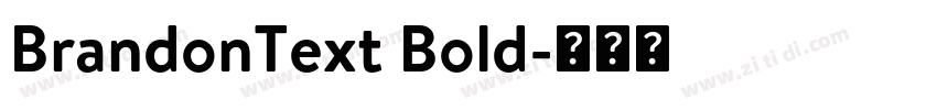BrandonText Bold字体转换